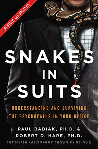 Snakes in Suits Revised Edition